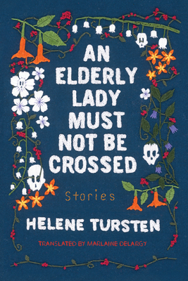"An Elderly Lady Must Not Be Crossed" book cover.